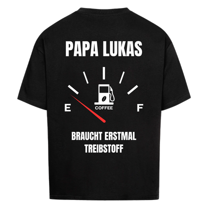 Treibstoff - Personalisiertes Oversized Shirt